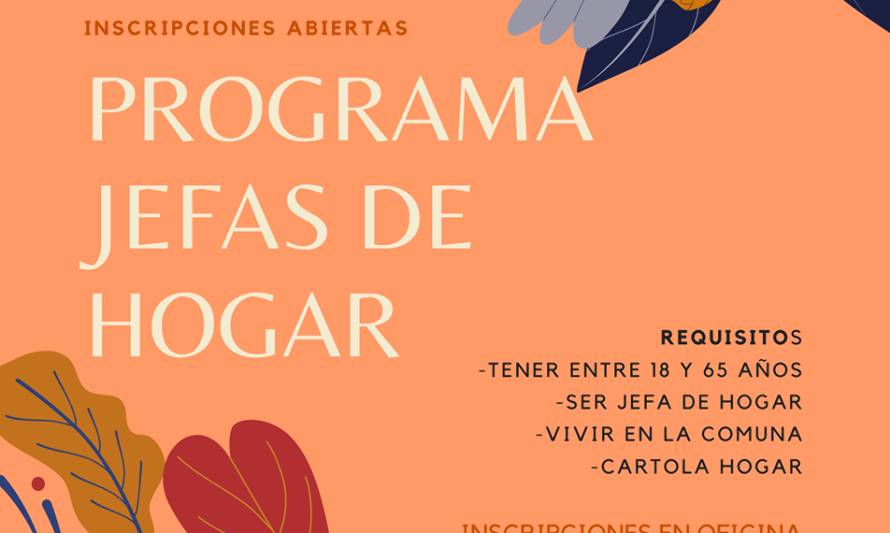 Corral: Programa Mujeres Jefas de Hogar abre periodo de inscripciones hasta el 15 de marzo