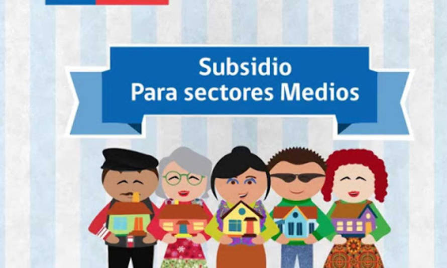 Este viernes comenzó postulación para Subsidio Clase Media