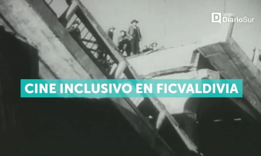 FICValdivia refuerza la inclusión como foco permanente de su trabajo